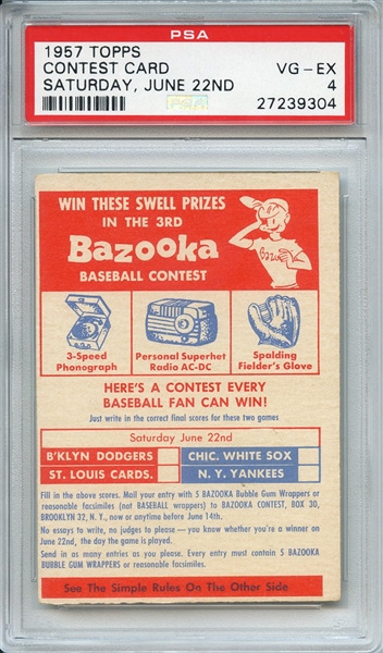 1957 TOPPS CONTEST CARD SATURDAY, JUNE 22ND PSA VG-EX 4