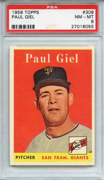 1958 TOPPS 308 PAUL GIEL PSA NM-MT 8