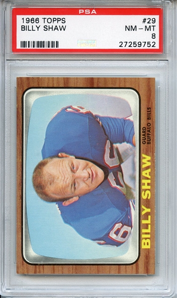 1966 TOPPS 29 BILLY SHAW PSA NM-MT 8