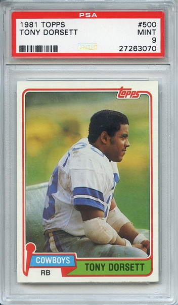 1981 TOPPS 500 TONY DORSETT PSA MINT 9