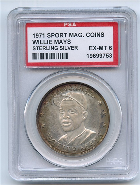 1971 SPORT MAGAZINE COINS TOP PERFORMERS OF PAST 25 YEARS WILLIE MAYS TOP PERF.-SILVER PSA EX-MT 6