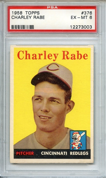 1958 TOPPS 376 CHARLEY RABE PSA EX-MT 6