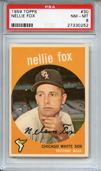 1959 TOPPS 30 NELLIE FOX PSA NM-MT 8