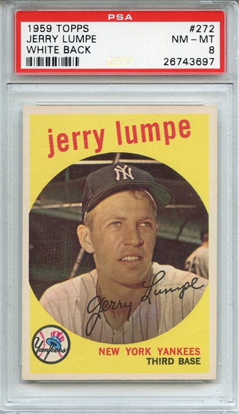 1959 TOPPS 272 JERRY LUMPE WHITE BACK PSA NM-MT 8