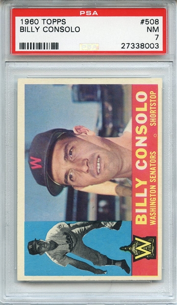 1960 TOPPS 508 BILLY CONSOLO PSA NM 7