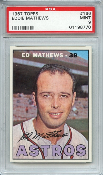 1967 TOPPS 166 EDDIE MATHEWS PSA MINT 9