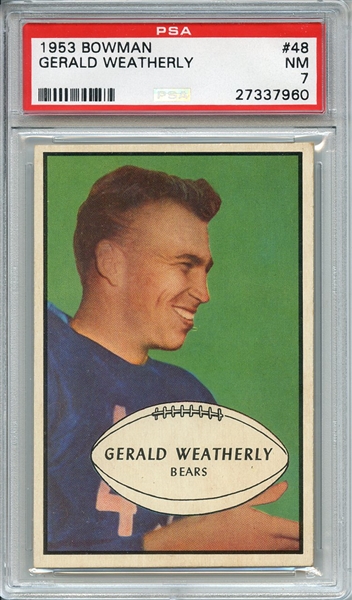 1953 BOWMAN 48 GERALD WEATHERLY PSA NM 7