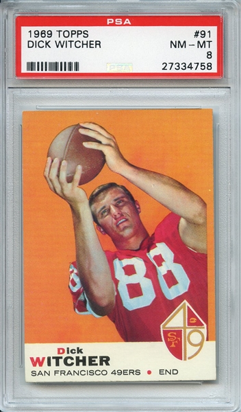 1969 TOPPS 91 DICK WITCHER PSA NM-MT 8