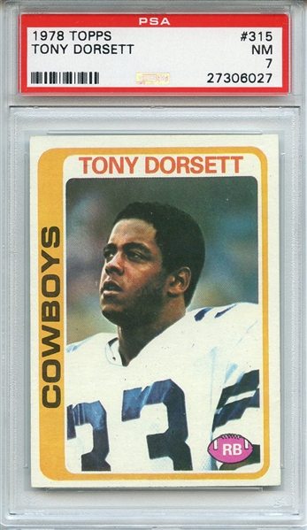 1978 TOPPS 315 TONY DORSETT PSA NM 7