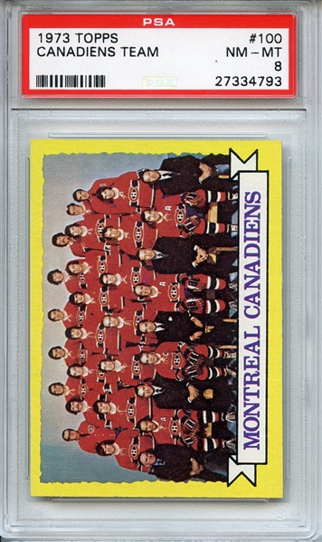 1973 TOPPS 100 CANADIENS TEAM PSA NM-MT 8