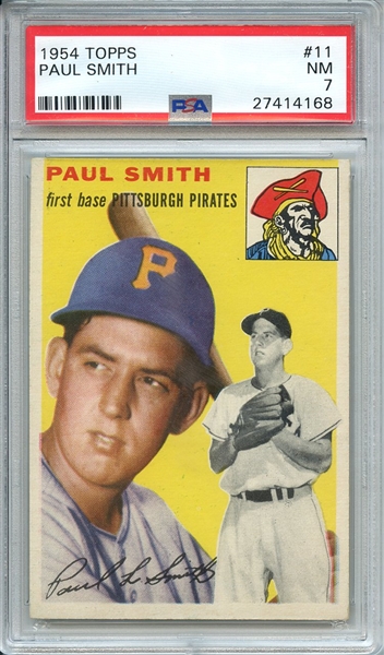 1954 TOPPS 11 PAUL SMITH PSA NM 7