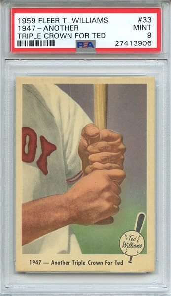 1959 FLEER TED WILLIAMS 33 1947-ANOTHER TRIPLE CROWN FOR TED PSA MINT 9
