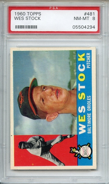 1960 TOPPS 481 WES STOCK PSA NM-MT 8