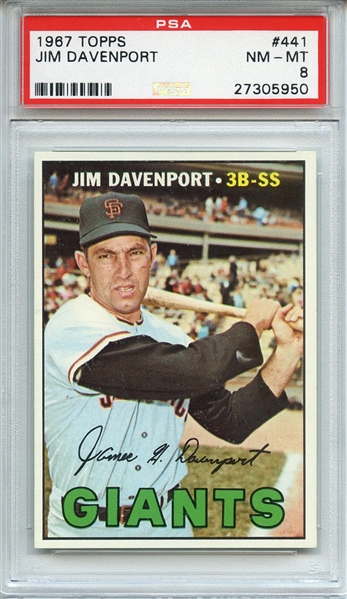 1967 TOPPS 441 JIM DAVENPORT PSA NM-MT 8