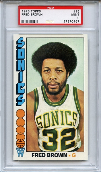 1976 TOPPS 15 FRED BROWN PSA MINT 9