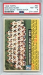 1956 TOPPS 90 REDLEGS TEAM WITH DATE-WHITE BACK PSA NM-MT 8