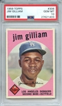 1959 TOPPS 306 JIM GILLIAM PSA GEM MT 10