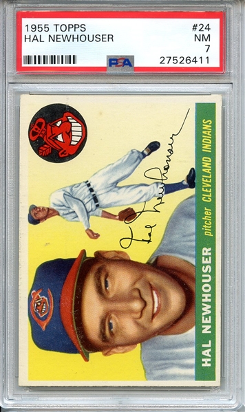 1955 TOPPS 24 HAL NEWHOUSER PSA NM 7