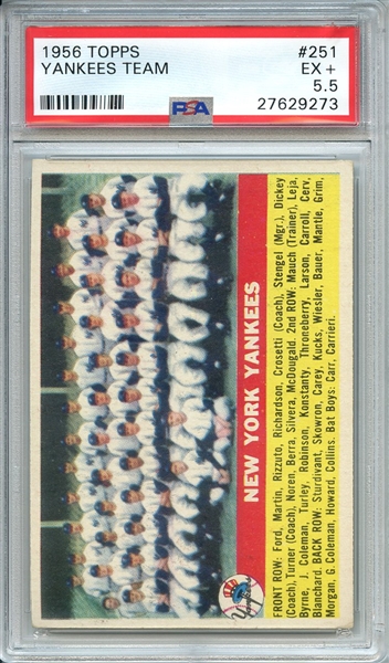 1956 TOPPS 251 YANKEES TEAM PSA EX+ 5.5