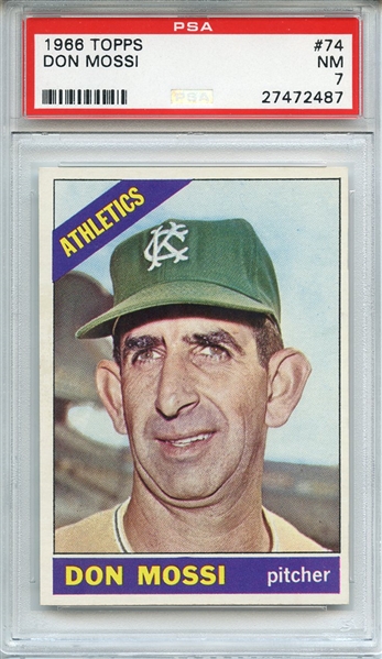 1966 TOPPS 74 DON MOSSI PSA NM 7