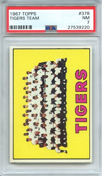 1967 TOPPS 378 TIGERS TEAM PSA NM 7