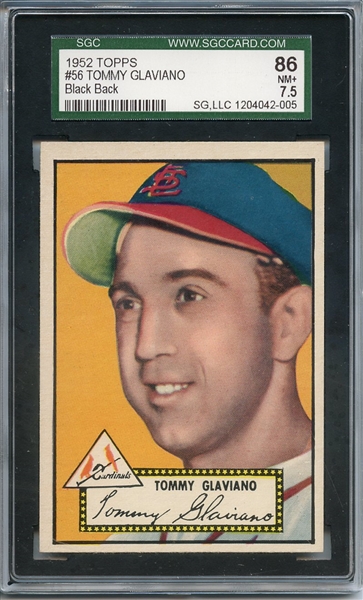 1952 TOPPS 56 TOMMY GLAVIANO BLACK BACK SGC NM+ 86 / 7.5