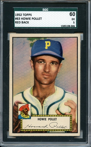 1952 TOPPS 63 HOWIE POLLET RED BACK SGC EX 60 / 5