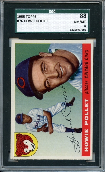 1955 TOPPS 76 HOWIE POLLET SGC NM/MT 88 / 8