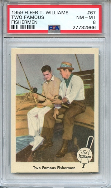 1959 FLEER TED WILLIAMS 67 TWO FAMOUS FISHERMEN PSA NM-MT 8