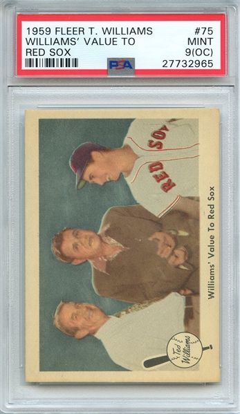1959 FLEER TED WILLIAMS 75 WILLIAMS' VALUE TO RED SOX PSA MINT 9 (OC)