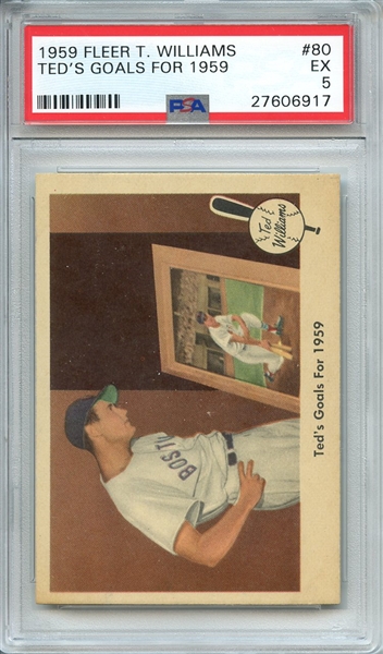 1959 FLEER TED WILLIAMS 80 TED'S GOALS FOR 1959 PSA EX 5