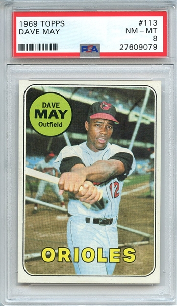1969 TOPPS 113 DAVE MAY PSA NM-MT 8