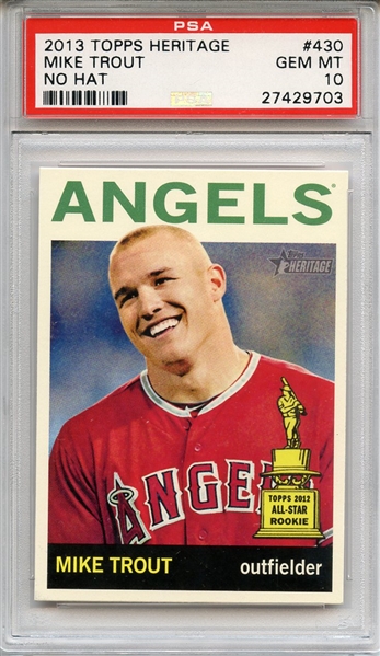 2013 TOPPS HERITAGE 430 MIKE TROUT NO HAT PSA GEM MT 10