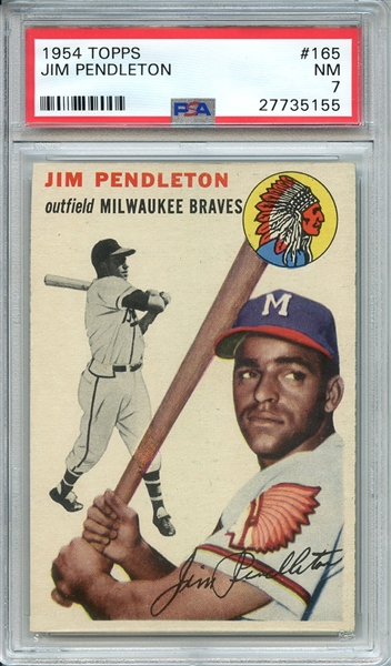 1954 TOPPS 165 JIM PENDLETON PSA NM 7
