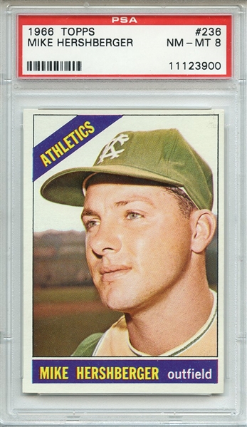 1966 TOPPS 236 MIKE HERSHBERGER PSA NM-MT 8