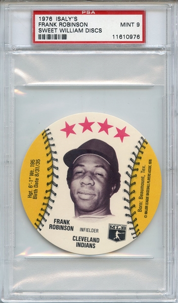 1976 ISALY'S SWEET WILLIAM DISC FRANK ROBINSON SWEET WILLIAM DISCS PSA MINT 9