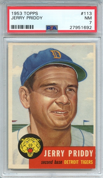1953 TOPPS 113 JERRY PRIDDY PSA NM 7