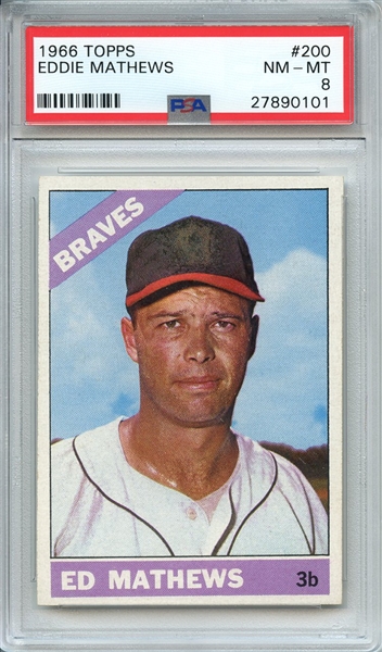 1966 TOPPS 200 EDDIE MATHEWS PSA NM-MT 8