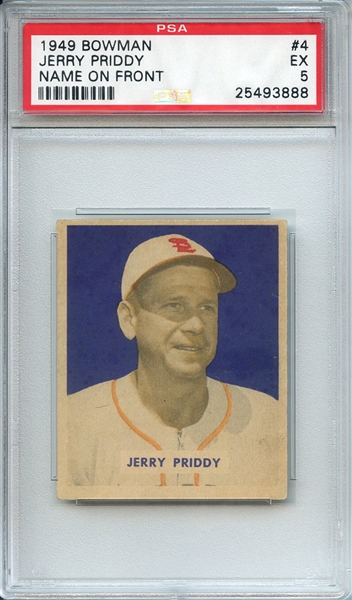 1949 BOWMAN 4 JERRY PRIDDY NAME ON FRONT PSA EX 5