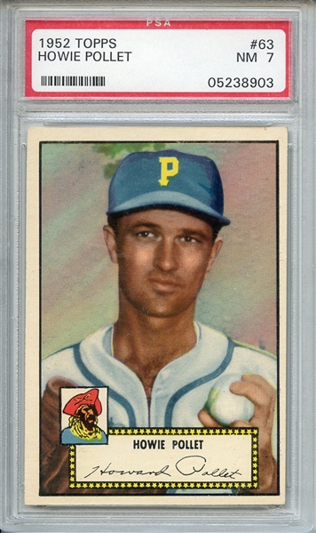 1952 TOPPS 63 HOWIE POLLET PSA NM 7