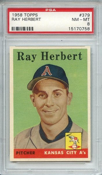 1958 TOPPS 379 RAY HERBERT PSA NM-MT 8