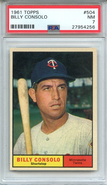 1961 TOPPS 504 BILLY CONSOLO PSA NM 7