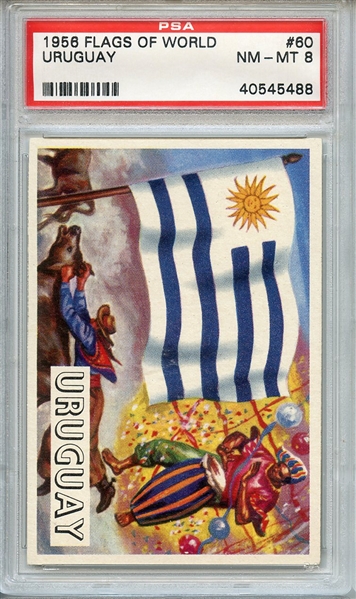 1956 FLAGS OF WORLD 60 URUGUAY PSA NM-MT 8