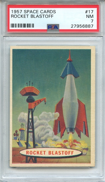 1957 SPACE CARDS 17 ROCKET BLASTOFF PSA NM 7