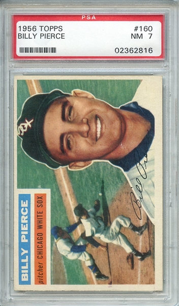 1956 TOPPS 160 BILLY PIERCE GRAY BACK PSA NM 7