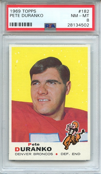 1969 TOPPS 182 PETE DURANKO PSA NM-MT 8