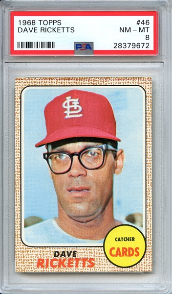1968 TOPPS 46 DAVE RICKETTS PSA NM-MT 8