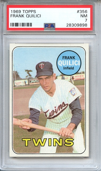 1969 TOPPS 356 FRANK QUILICI PSA NM 7