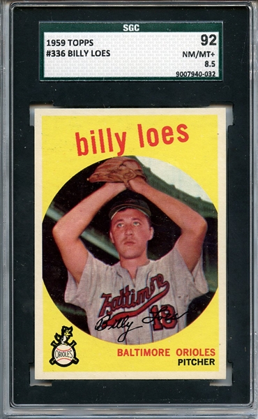 1959 TOPPS 336 BILLY LOES SGC NM/MT+ 92 / 8.5