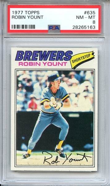 1977 TOPPS 635 ROBIN YOUNT PSA NM-MT 8
